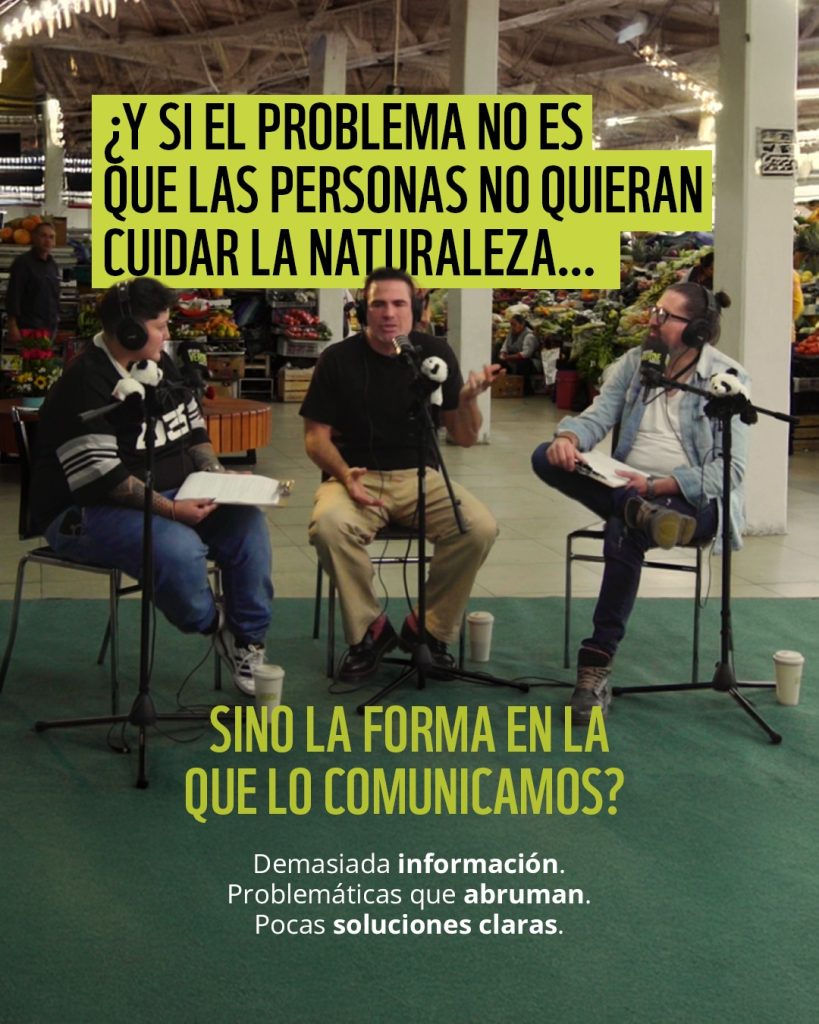 WWF Ecuador apuesta por el “ambientalismo imperfecto” con el podcast 'Qué hecho verde'